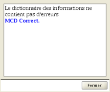 Le message d'un MCD valide. Le message d'un MCD valide.