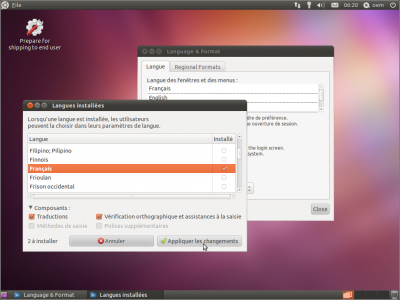 Effectuez toutes les personnalisations nécessaires avant la remise au client, comme l'installation d'ensembles de langues.